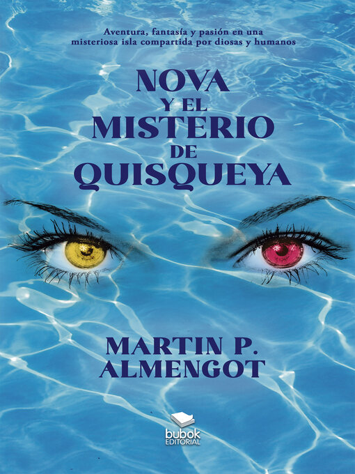 Title details for Nova y el misterio de Quisquya by Martin Almengot - Wait list